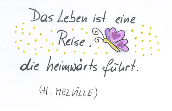 das-leben-ist-eine-reise-web Das Leben ist eine Reise die heimwärts führt.